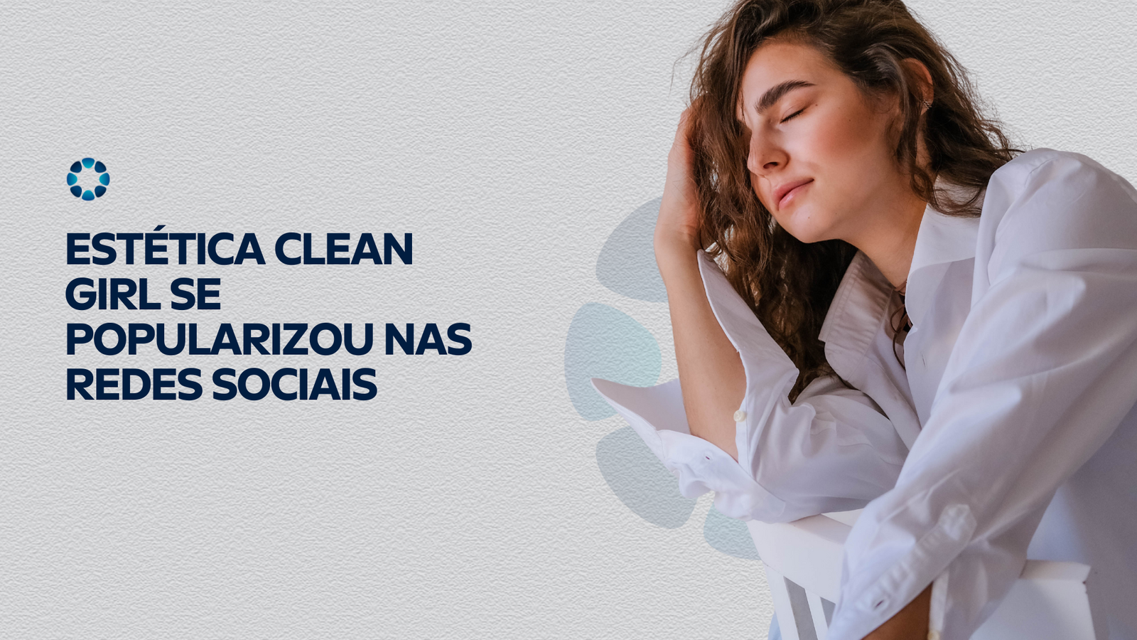 Estética Clean Girl