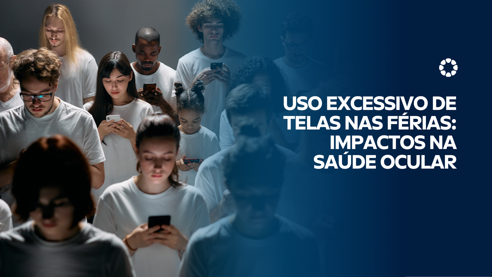 telas nas férias: impactos na saúde ocular