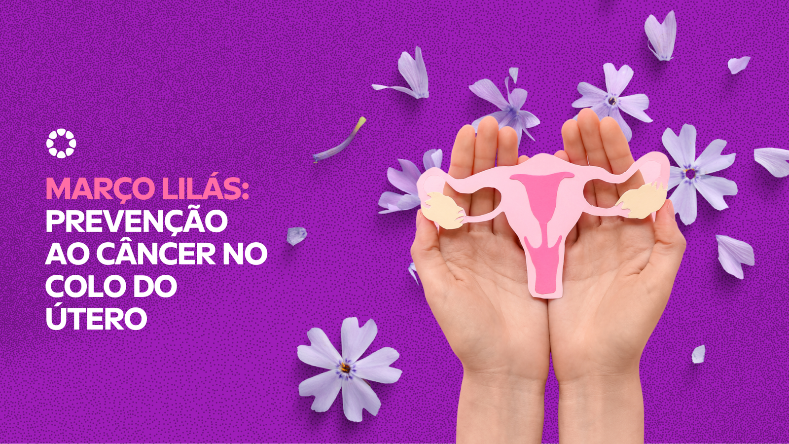 Prevenção ao câncer do colo do útero